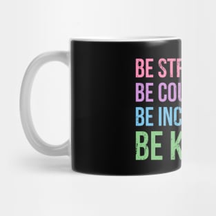 Be Kind - Anti Bullying Awarness Mug